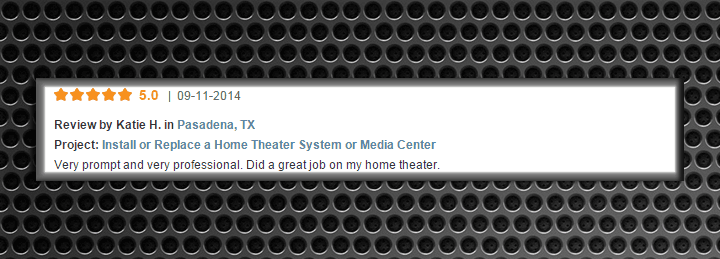 Screenshot of a customer review from Pasadena, TX, praising the home theater installation service