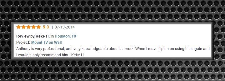 5-star review for TV wall mounting services in Houston, TX