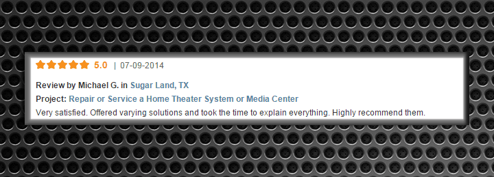 5-star review for home theater system repair services in Sugar Land, TX