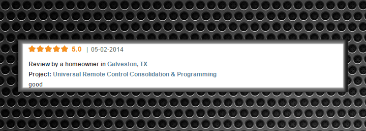 5-star review for universal remote control programming services in Galveston, TX
