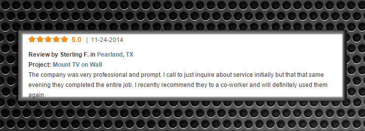 5-star review for TV wall mounting services in Pearland, TX